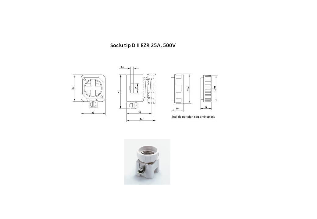 Soclu tip D II EZR 25A  500V